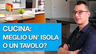 Cucina: meglio un’isola o un tavolo