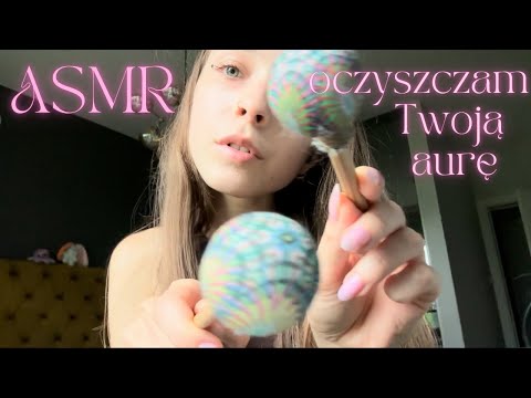 ASMR • badanie aury 🔮🧚🏻 wyciąganie negatywnej energii, dźwięki ust, reiki ✨ (soft spoken in polish)