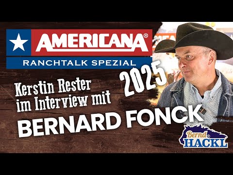 7P RanchTalk Spezial: Americana – Bernard Fonck
