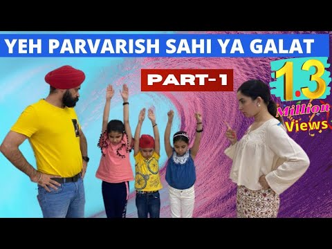 Yeh Parvarish - Sahi Ya Galat - Part 1 | Ramneek Singh 1313 | RS 1313 STORIES