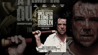 Once Upon A Time In Dublin