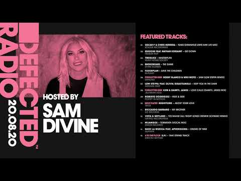 Defected Radio Show presented by Sam Divine - 20.08.20