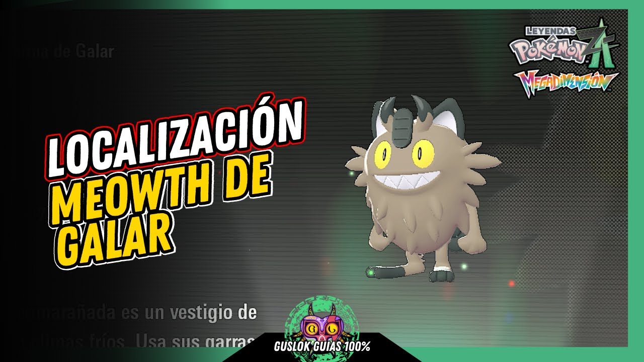 Leyendas Pokemon: Z-A Megadimension – UBICACIÓN de MEOWTH DE GALAR 💯 | GUÍA 100% 🏆 Leyendas Pokemon: Z-A Megadimension – UBICACIÓN de MEOWTH DE GALAR 💯 | GUÍA 100% 🏆