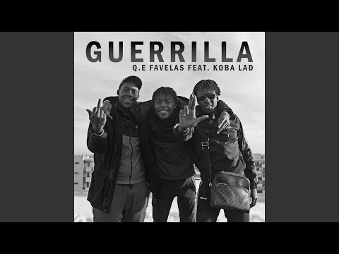 Guérilla (feat. Koba Lad)