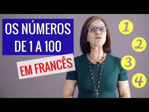 Aula de Francês: Os números de 0 a 100 em francês