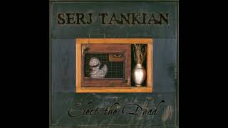 Serj Tankian - Praise The Lord And Pass The Ammunition (Drop C#)