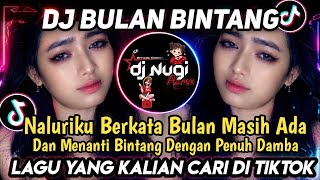 Download lagu DJ NALURIKU BERKATA BULAN MASIH ADA - DJ BULAN BINTANG | Lagu viral Tiktok Trending 2026 mp3 Download lagu DJ NALURIKU BERKATA BULAN MASIH ADA - DJ BULAN BINTANG | Lagu viral Tiktok Trending 2026 mp3