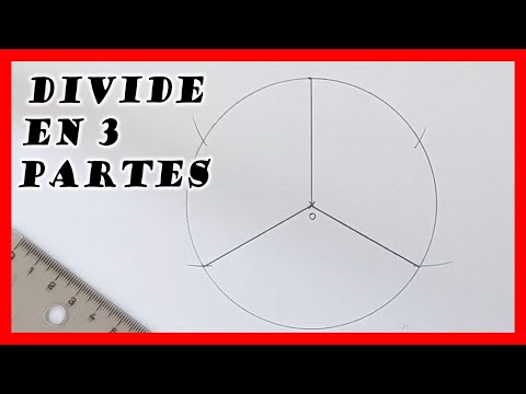 Como dividir un circunferencia en 3 partes iguales