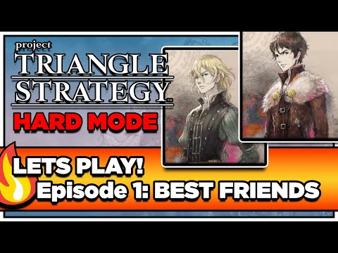 Triangle Strategy Hard Mode LETS PLAY! Day 1 (Project Triangle Strategy Full Playthrough)