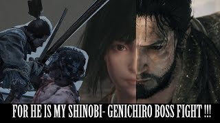 For he is my Shinobi - Genichiro Boss Fight Bearded Sekiro