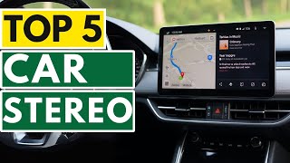 Top 5 BEST Car Stereo in (2025) | Watch Before You Buy!