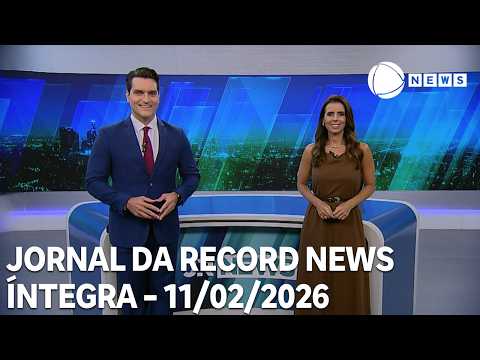 Jornal da Record News - 11/02/2026