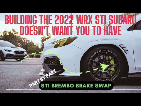 HOW TO INSTALL STI BREMBO BRAKES ON YOUR 2022/2023 SUBARU WRX