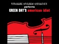 American Idiot - Vitamin String Quartet Performs ...