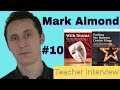 Mark Almond Interview - Theatre to Teach English, Presence & Rapport