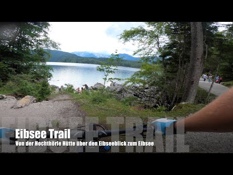 Eibsee Trail 2020 - Garmisch-Partenkirchen - MTB-Trails