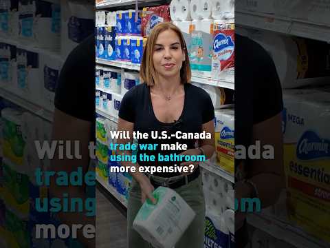 Will the U.S.-Canada trade war make using the bathroom more expensive?