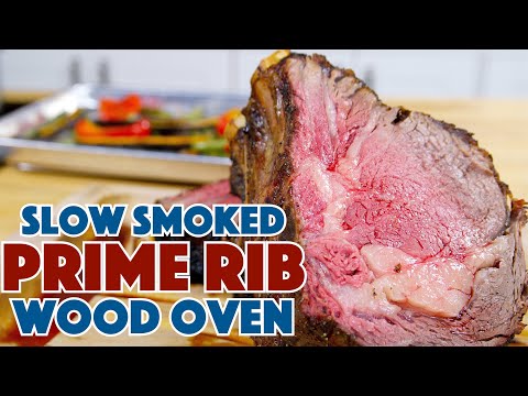Slow Smoked PRIME RIB Roast In A Wood Oven Recipe