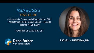 #SABCS25: Rachel Freedman, MD | Dana-Farber Cancer Institute