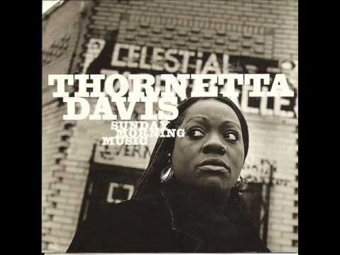 Thornetta Davis  - Try to Remember