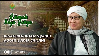 Download lagu Kisah Kewalian Syaikh Abdul Qadir Jailani | Hikmah Buya Yahya mp3