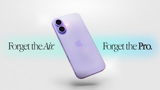 the iPhone 17 is the perfect iPhone