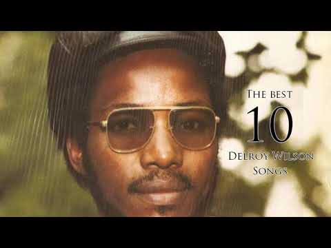 The Best 10 - Delroy Wilson