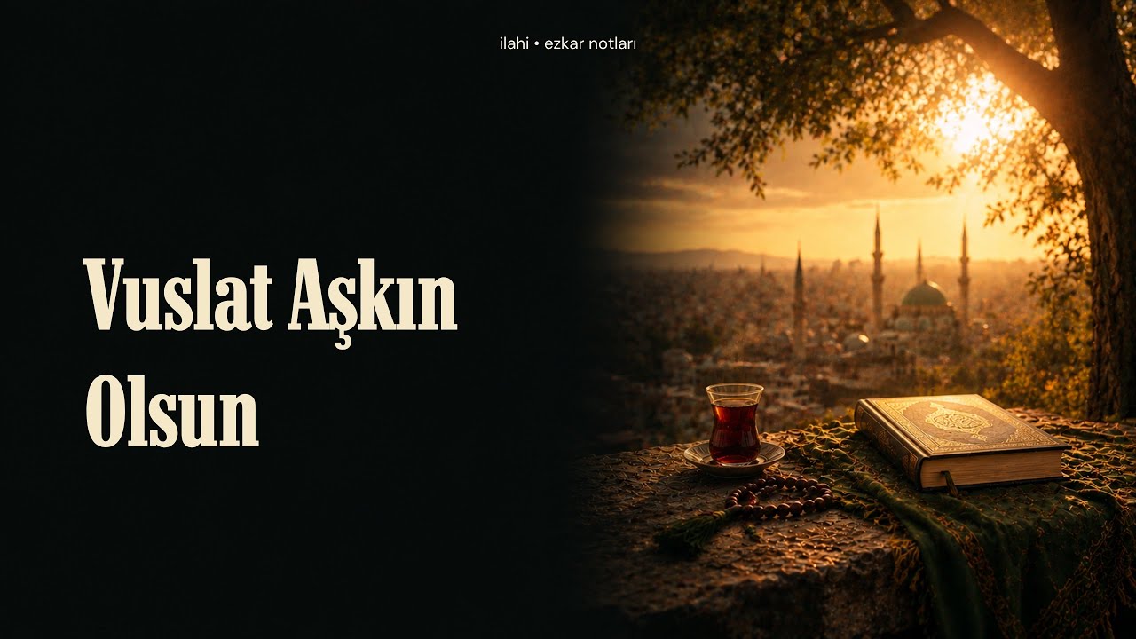 RABBİM VUSLAT NE ZAMAN?