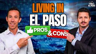 Pros & Cons of Living in El Paso, Texas in 2026 (Honest Review)
