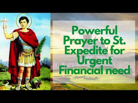 Powerful Prayer to St  Expedite for urgent Financial need