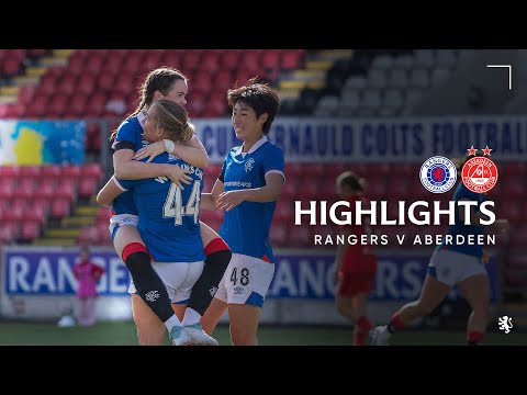 HIGHLIGHTS | Rangers Women v Aberdeen | 21 Sep 2025