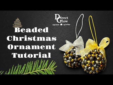 Tutorial: How to Make a Beaded Christmas Ornament by Hand