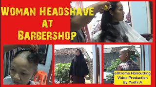 Download lagu Woman Headshave (The Woman Gets Haircut by Barber like Her Husband) || Wanita Cukur Gundul ||YA14220 mp3