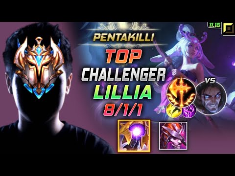Challenger Lillia TOP vs Sylas - 챌린저 탑 릴리아 템트리 룬 균열 정복자 リリア Лиллия 含羞蓓蕾 莉莉亞 - LOL KR 11.15