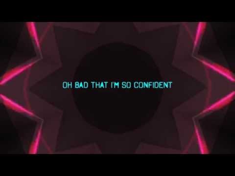 Video thumbnail for I’m So Confident