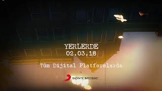 Son Feci Bisiklet - Yerlerde (Tüm Dijital Platformlarda)