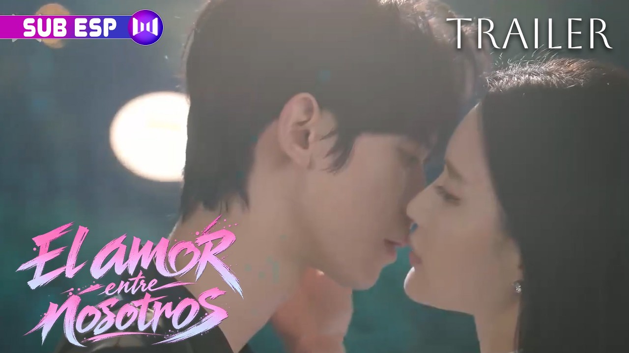 【TRAILER】El amor entre nosotros | Prometido con la hermana equivocada. | Drama