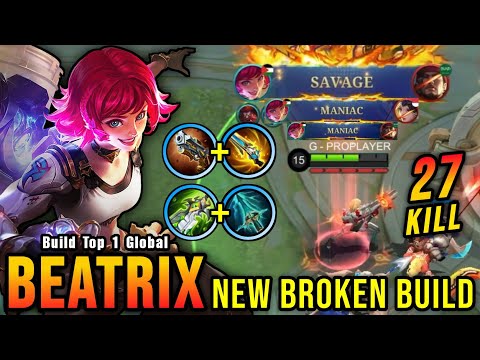 SAVAGE + 27 Kills!! Beatrix New Broken Build is Finally Here!! - Build Top 1 Global Beatrix ~ MLBB