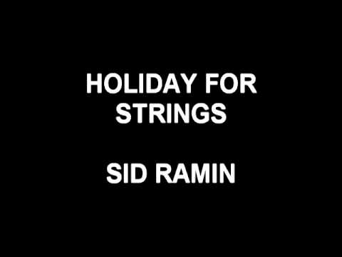 Holiday For Strings - Sid Ramin