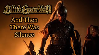 Blind  Guardian - And Then There Was Silence (lyrics) + Troy: Fall of a City