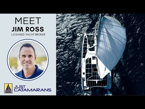 Meet Jim Ross, your catamaran expert!