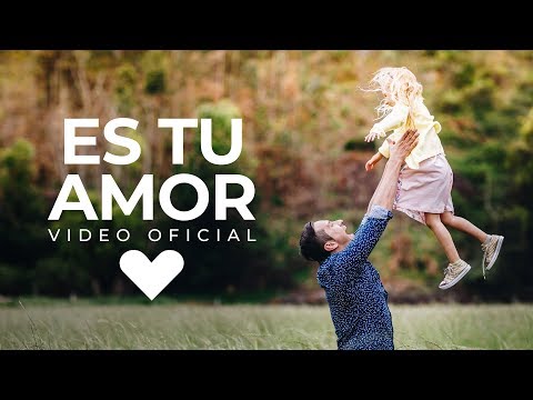 Generación 12 - Es Tu Amor (Video Oficial)