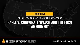 Click to play: Panel 3: Corporate Speech and the First Amendment