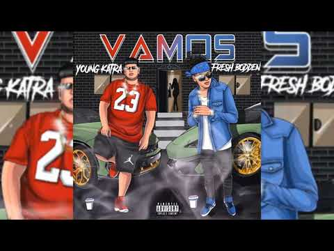 Young Katra feat. Fresh Bodden - Vamos ( prod. By Renex L.E.D )