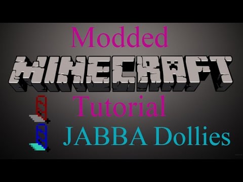 Modded Minecraft Tutorial - JABBA Dollies