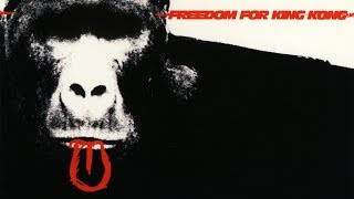 Freedom For King Kong - Les étiquettes (officiel)