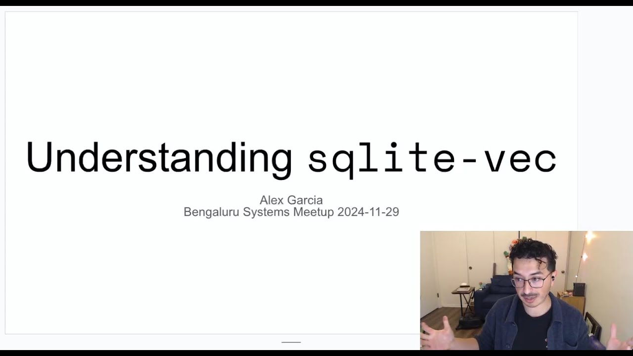 Bengaluru System Meetup:  Understanding sqlite-vec