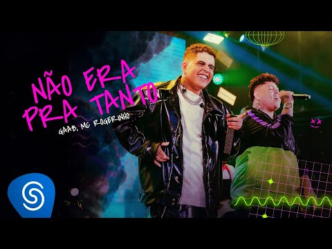 Gaab, MC Rogerinho - Não Era Pra Tanto (Álbum Guias e Ondas)
