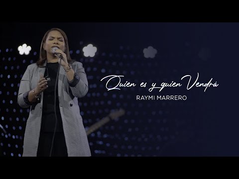Raymi Marrero | Quien es y quien vendrá | En Vivo