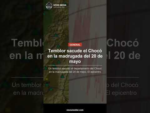 Temblor sacude el Chocó en la madrugada del 20 de mayo #Shorts